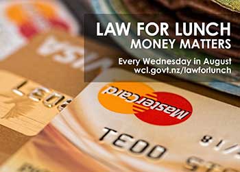 Law for Lunch: Money matters