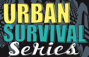 Urban Survival Series