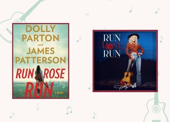 Run, Rose, Run: Dolly Parton's first novel