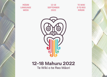 Petihana Reo Māori 50th Anniversary: Te Wiki o Te Reo Māori 2022
