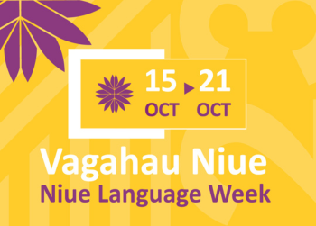 15-21 October, Vagahau Niue | Niue Language Week