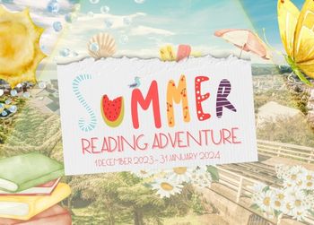 Summer Reading Adventure - 1 December 2023 to 30 January 2024