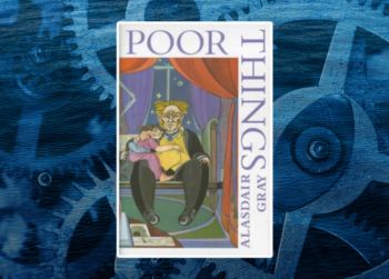 Book cover of Poor Things which shows a father figure with two children, on a background image of ocean and cogs.