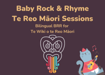 Te Wiki o te Reo Māori: Celebrate with Baby Rock and Rhyme