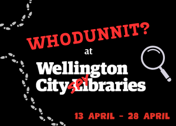 School Holidays: WHODUNNIT? at Wellington City SPYbraries