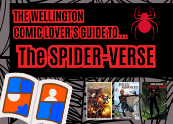 The Wellington Comic Lover's Guide to... Spider-Verse (Part One)