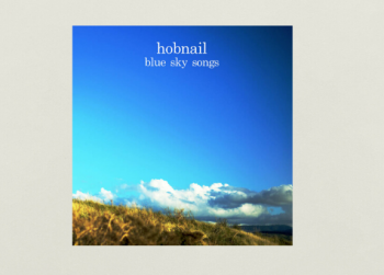 New Album: Hobnail