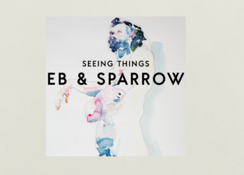 New Album: Eb & Sparrow