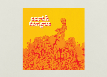 New Album: Earth Tongue
