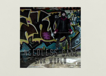 New Album: Needless Cane