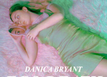 New EP: Danica Bryant