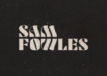 New Single: Sam Fowles